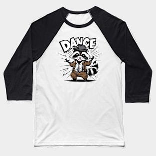 cute raccoon Party Dance Baseball T-Shirt